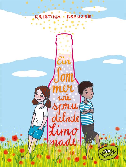 Ein Sommer wie sprudelnde Limonade - Kristina Kreuzer,Friederike Ablang - ebook