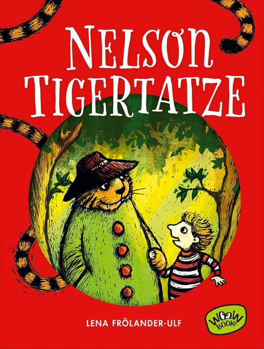 Nelson Tigertatze - Lena Frölander-Ulf,Sarah Onkels - ebook