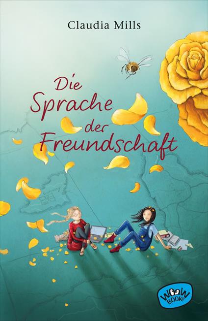 Die Sprache der Freundschaft - Claudia Mills,Meritxell Janina Piel - ebook
