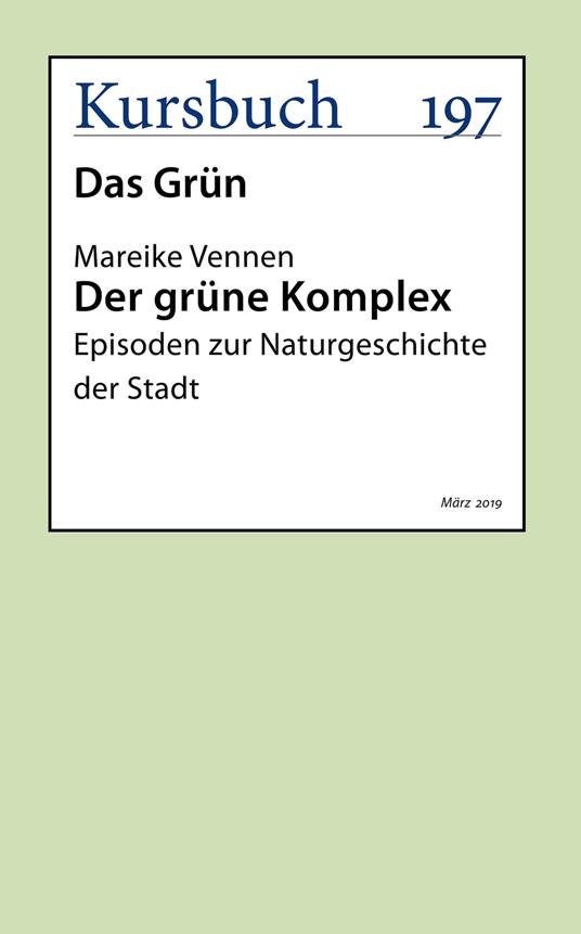Der grüne Komplex