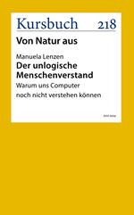 Der unlogische Menschenverstand.