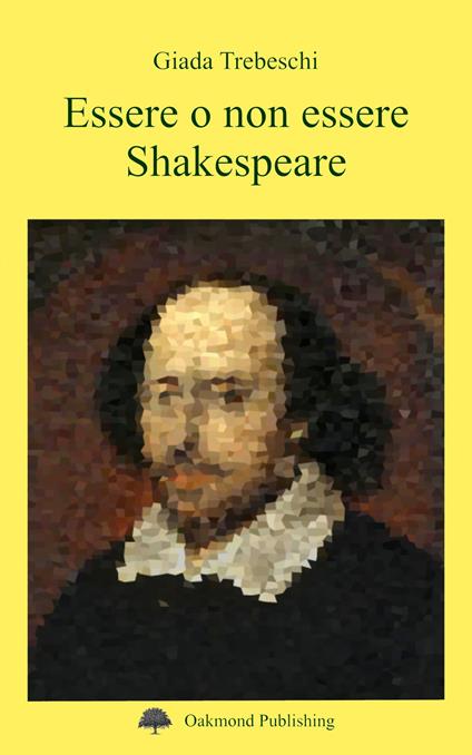 Essere o non essere Shakespeare - Giada Trebeschi - copertina