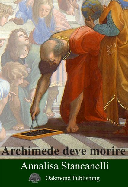 Archimede deve morire - Annalisa Stancanelli - copertina