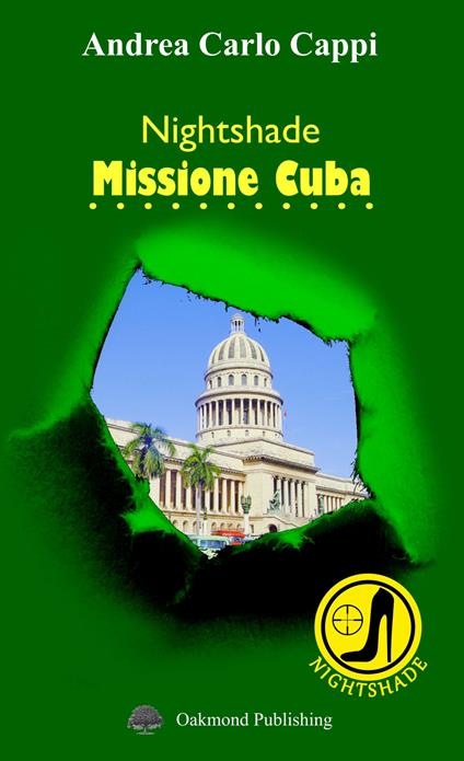 Nightshade. Missione Cuba - Andrea Carlo Cappi - copertina