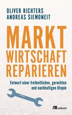 Marktwirtschaft reparieren