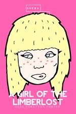 A Girl of the Limberlost | The Pink Classics