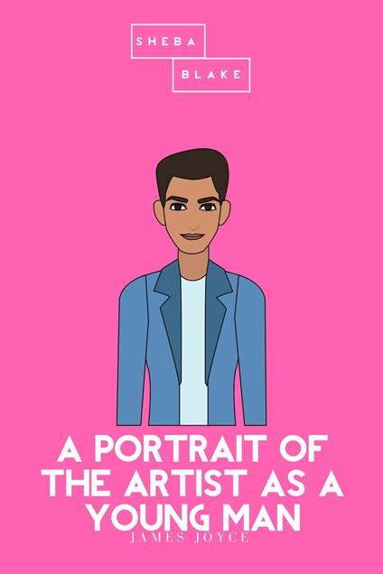 A Portrait of the Artist as a Young Man | The Pink Classics