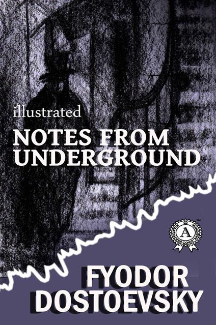 Notes from the Underground