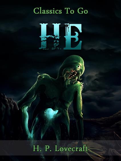 He