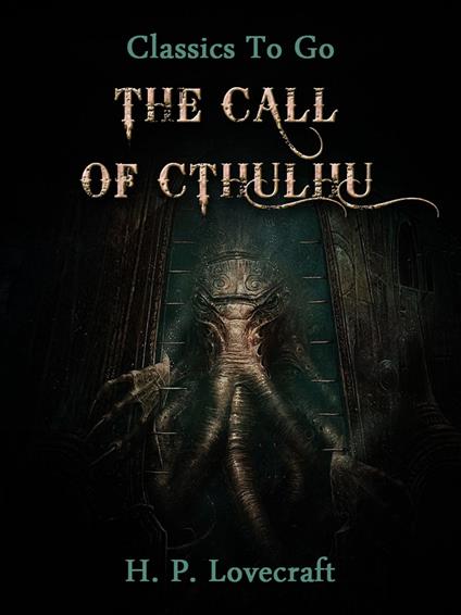 The Call of Cthulhu