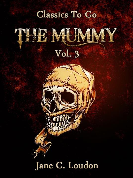 The Mummy  Vol. 3