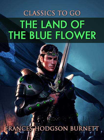 The Land of the Blue Flower