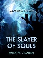 The Slayer of Souls