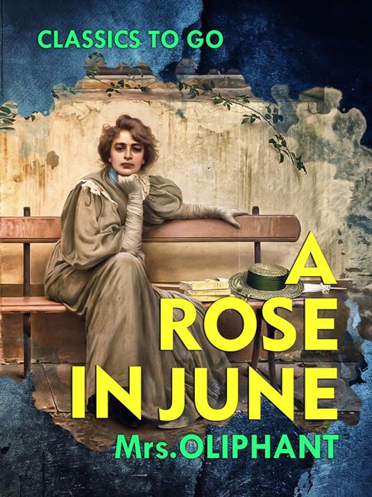 A Rose in June