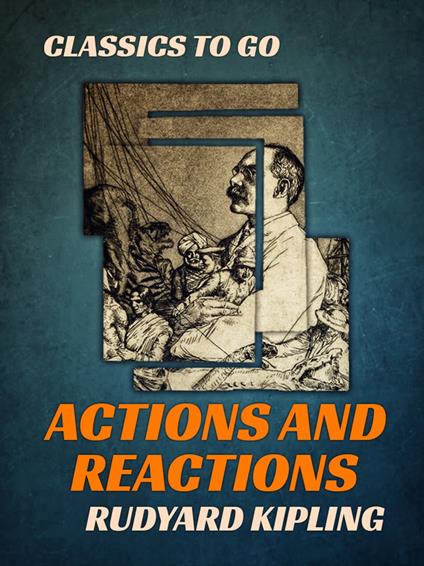 Actions and Reactions