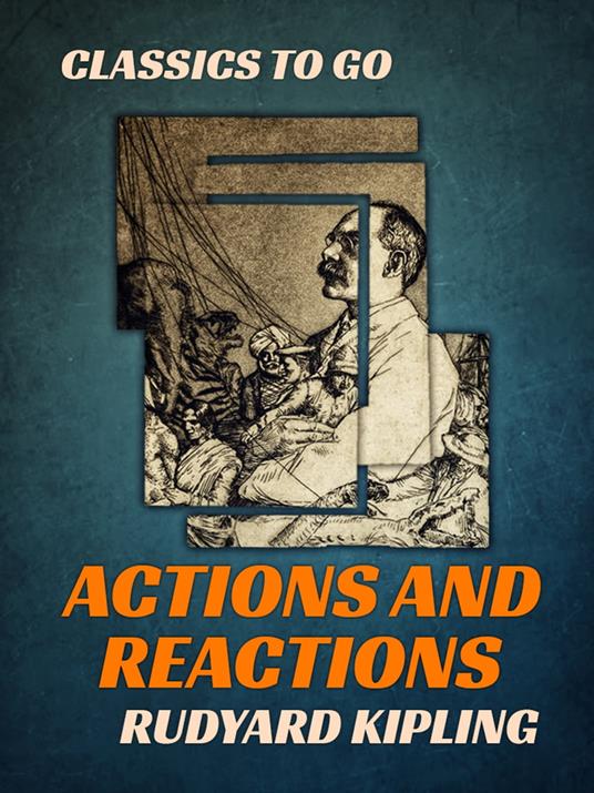 Actions and Reactions