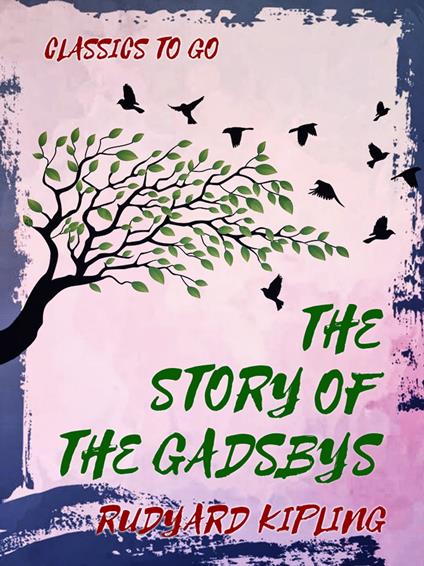 The Story of the Gadsbys