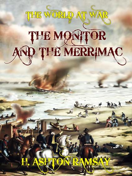 The Monitor and the Merrimac