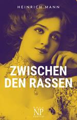 Zwischen den Rassen