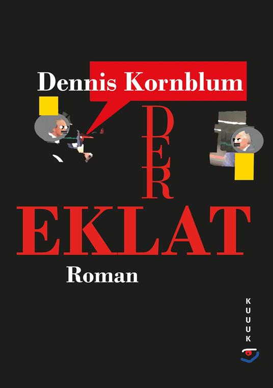Der Eklat