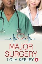 Major Surgery
