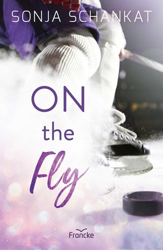 On the Fly - Sonja Schankat - ebook