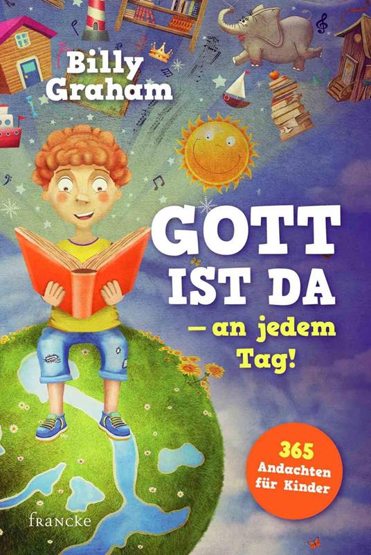 Gott ist da - an jedem Tag! - Billy Graham,Cornelia Rohleder - ebook
