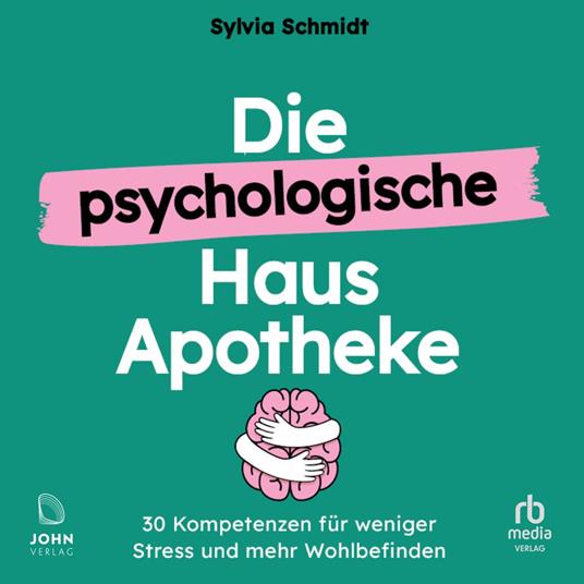 Die psychologische Hausapotheke