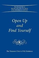 Open Up and Find Yourself: The Treasure Chest of My Existence