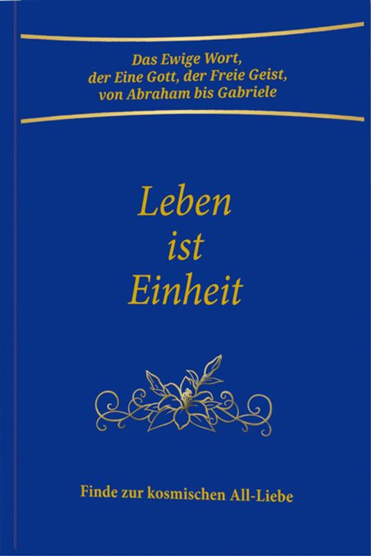 Leben ist Einheit