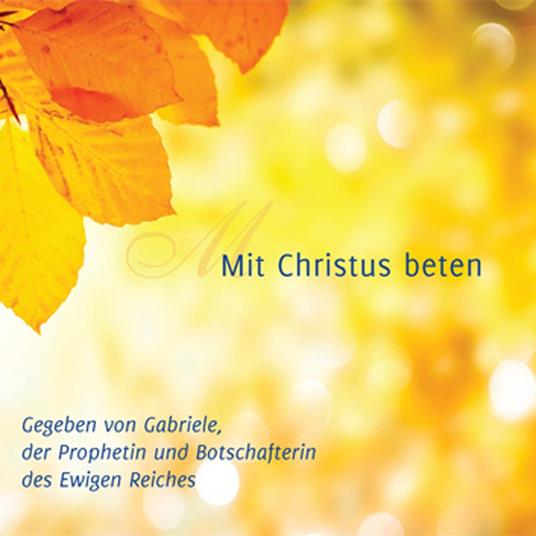 Mit Christus beten