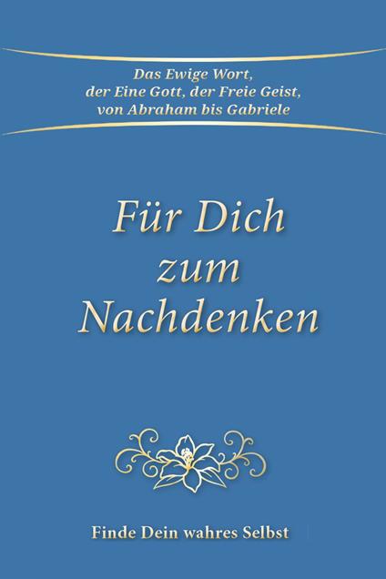 Für Dich zum Nachdenken