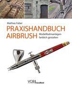 Praxishandbuch Airbrush