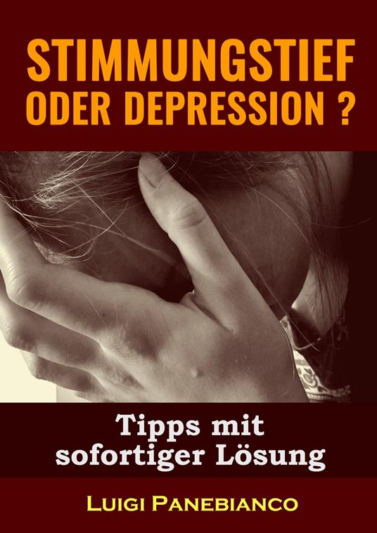 Stimmungstief oder Depression