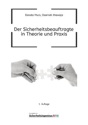 Der Sicherheitsbeauftragte in Theorie und Praxis - Donato Muro,Osamah Khawaja - cover