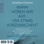 Wann hören wir auf, uns etwas vorzumachen? - Gestehen wir uns ein, dass wir die Klimakatastrophe nicht verhindern können (Gekürzt)