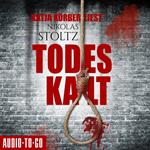 Todeskalt (ungekürzt)
