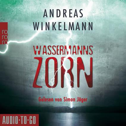 Wassermanns Zorn (gekürzt)