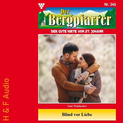 Blind vor Liebe