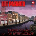 Parker schlägt die Bettelmönche - Butler Parker, Band 267 (ungekürzt)