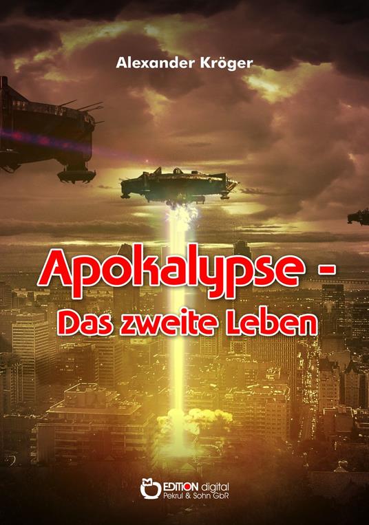 Apokalypse – Das zweite Leben