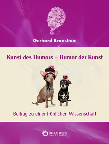 Kunst des Humors – Humor der Kunst.