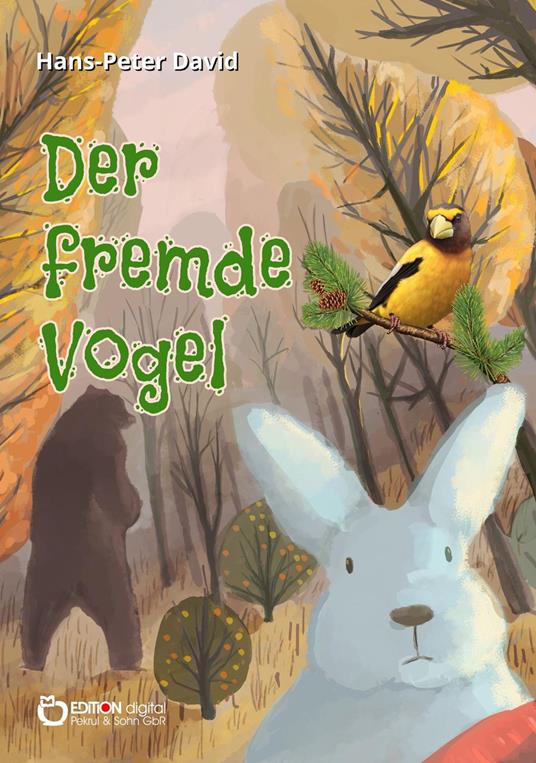 Der fremde Vogel - Hans-Peter David - ebook