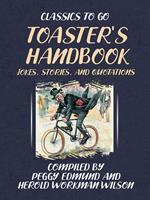 TOASTER'S HANDBOOK, JOKES, STORIES, AND QUOTATIONS