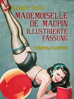 Mademoiselle de Maupin Illustrierte Fassung
