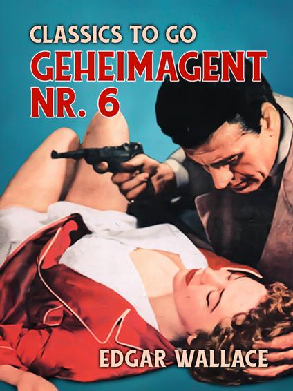 Geheimagent Nr. 6