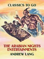 The Arabian Nights Entertainments