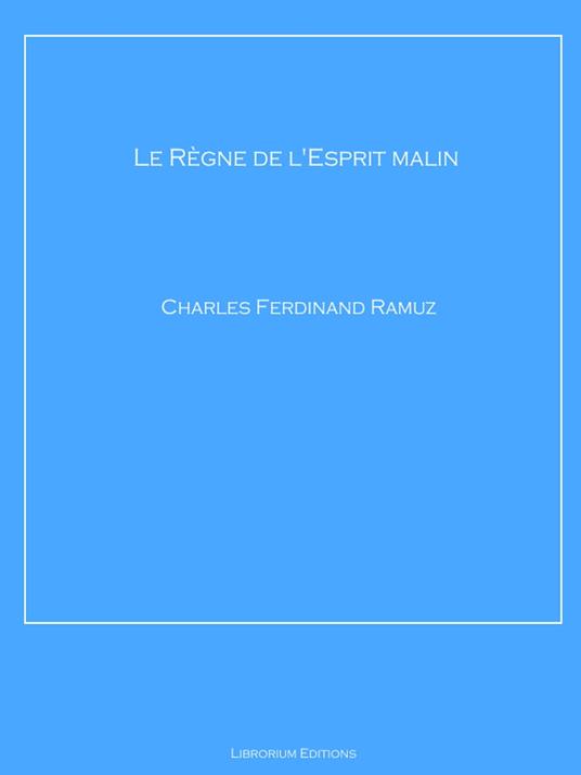 Le Règne de l'Esprit malin