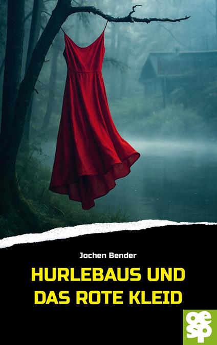 Hurlebaus und das rote Kleid