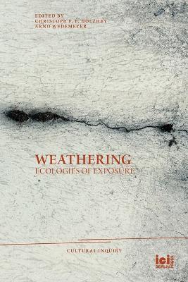 Weathering: Ecologies of Exposure - cover